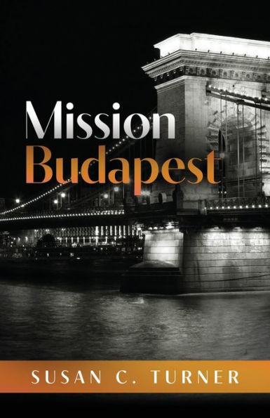 Mission Budapest (Harry Douglas International Series)