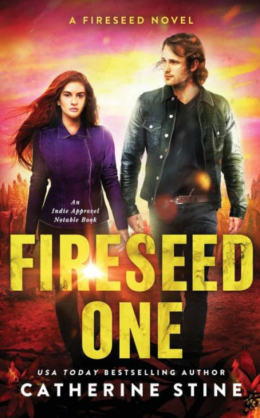 Fireseed One (A Fireseed Book)