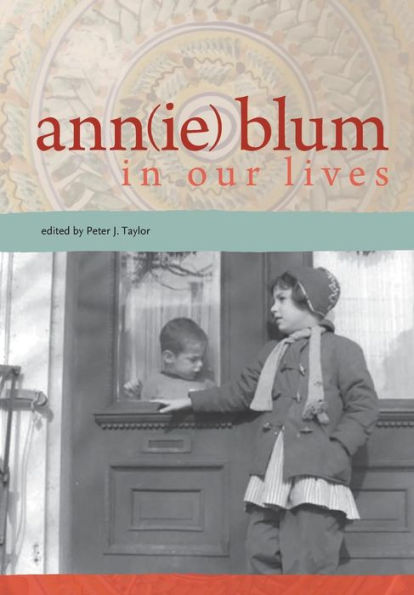 Ann(Ie) Blum In Our Lives