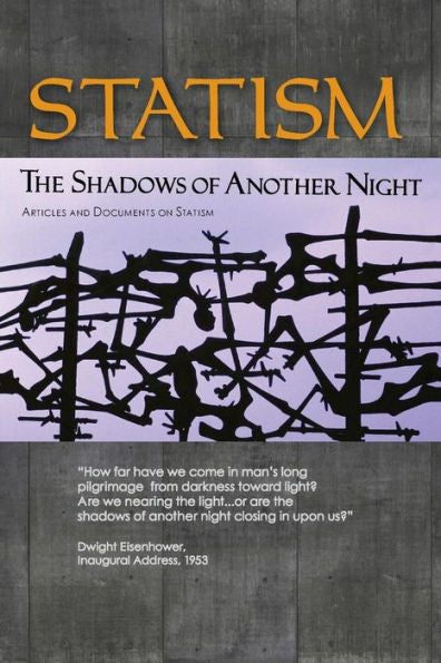 Statism: The Shadows Of Another Night
