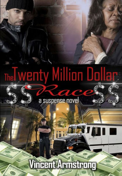 $$ The Twenty Million Dollar Race $$