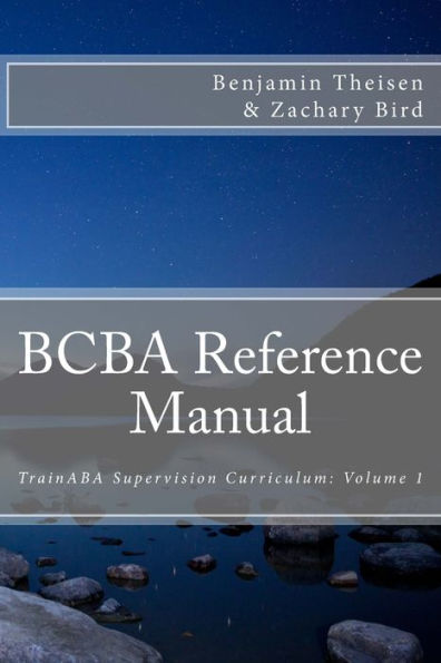 Bcba Reference Manual (Trainaba Supervision Curriculum)