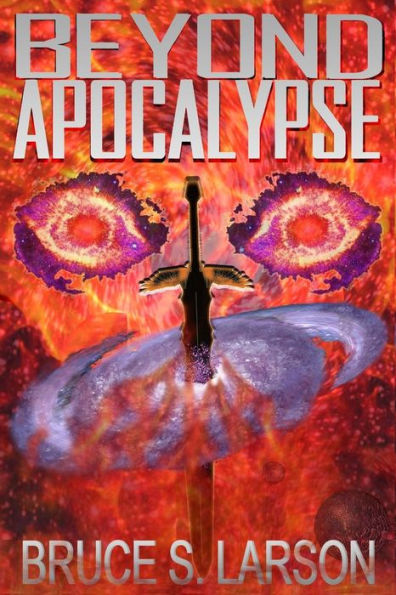 Beyond Apocalypse
