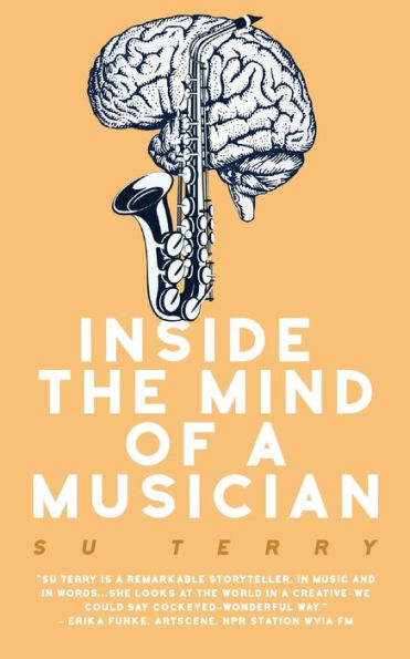 Inside The Mind Of A Musician