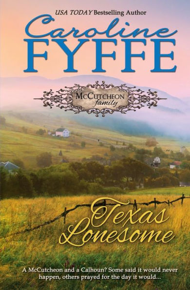 Texas Lonesome (Mccutcheon Family Series)