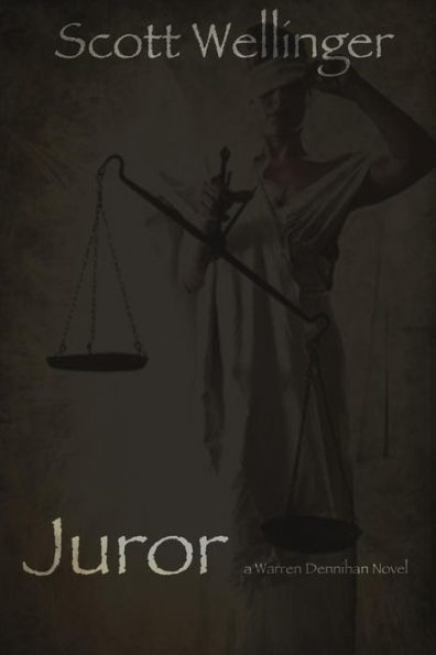 Juror: A Warren Dennihan Novel (Warren Dennihan Investigator)