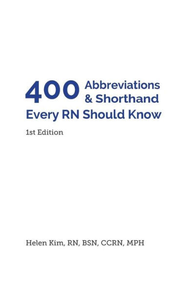400 Abbreviations & Shorthand Every Rn Should Know