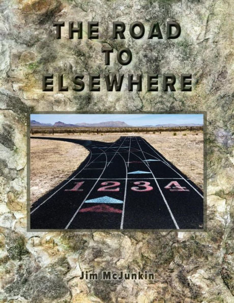 The Road To Elsewhere