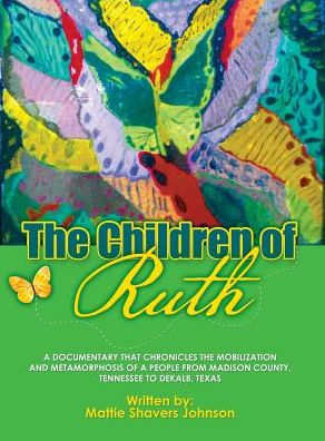 The Children Of Ruth - 9780986277139