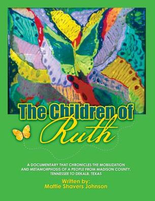 The Children Of Ruth - 9780986277184