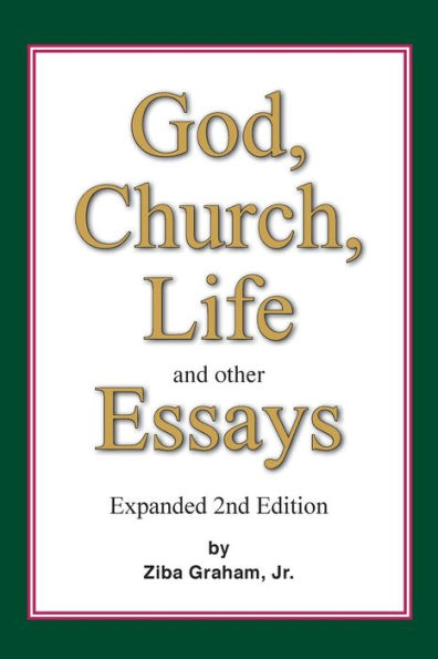 God, Church, Life And Other Essays