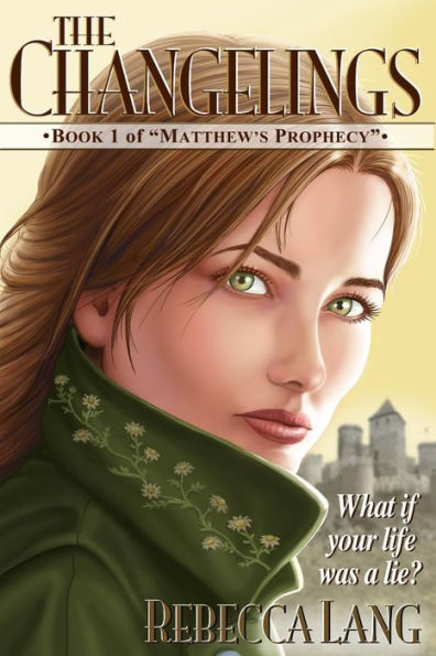 The Changelings (Matthew's Prophecy)
