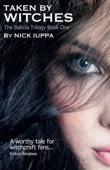 Taken By Witches (The Babcia Trilogy)