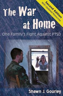 The War At Home: One Family's Fight Against Ptsd