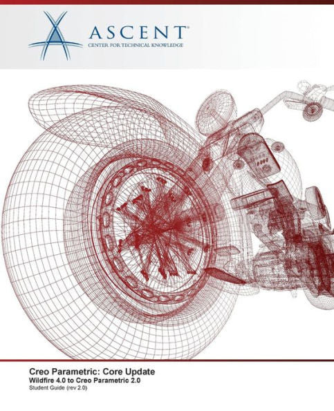 Creo Parametric: Core Update, Wildfire 4.0 To Creo Parametric 2.0