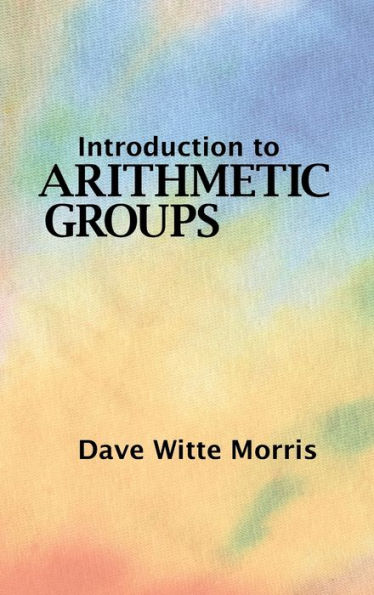 Introduction To Arithmetic Groups