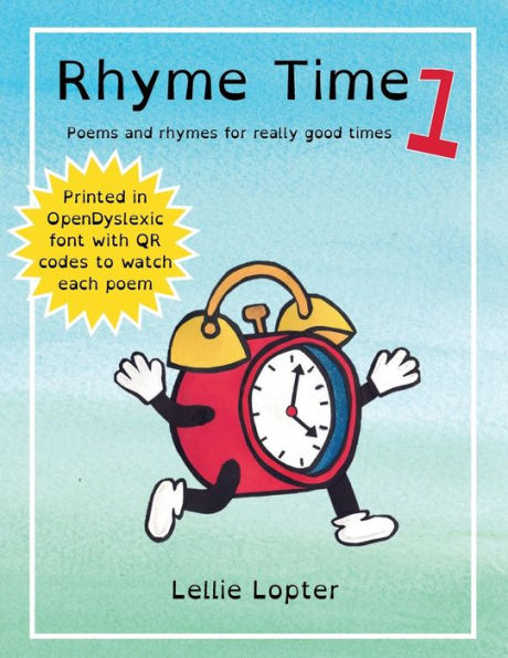 Rhyme Time 1: Poems And Rhymes For Really Good Times