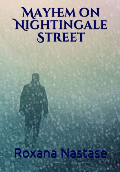 Mayhem On Nightingale Street (Mcnamara Series)
