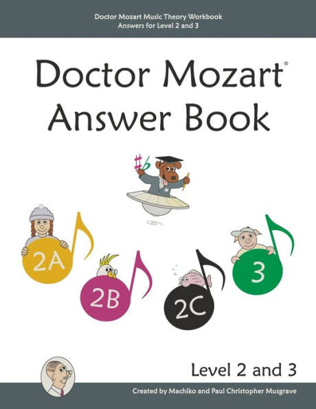 Doctor Mozart Music Theory Workbook Answers For Level 2 And 3
