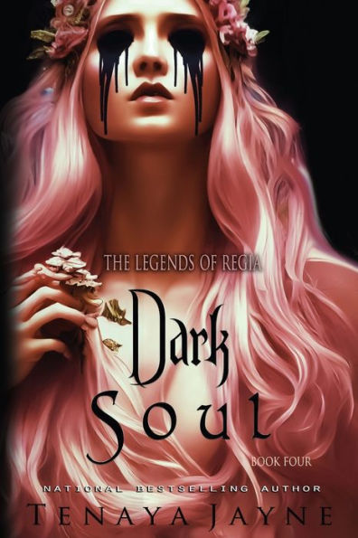 Dark Soul (The Legends Of Regia)