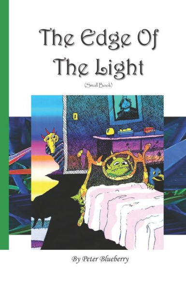 The Edge Of The Light (Poems That Don'T Fit In The Box)