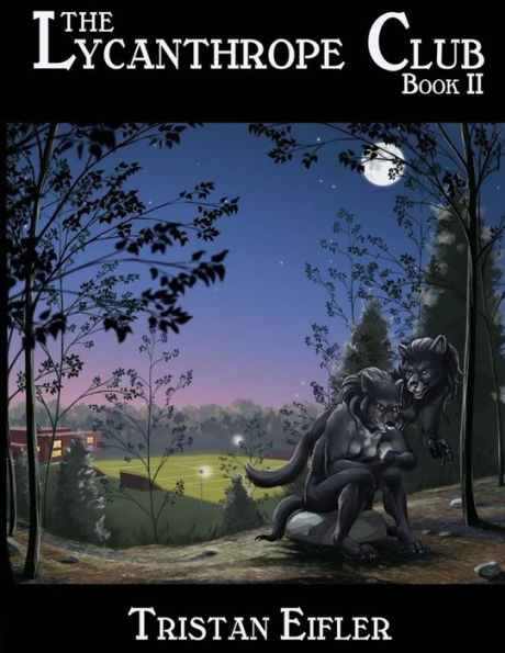 The Lycanthrope Club: Book Ii