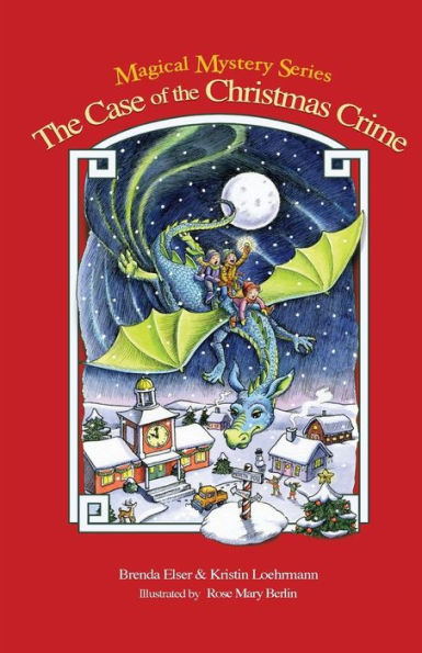 The Case Of The Christmas Crime (Magical Mystery Series)