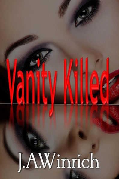 Vanity Killed