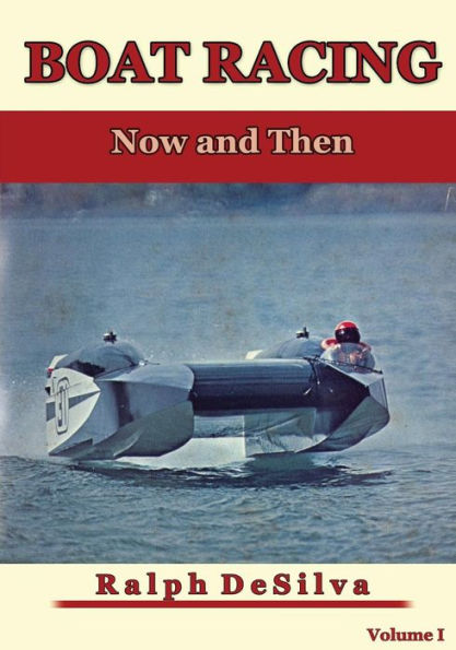 Boat Racing: Now And Then