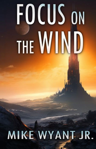 Focus On The Wind: An Anisian Convergence Novel