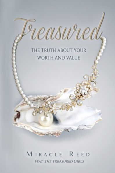 Treasured: The Truth About Your Worth And Value