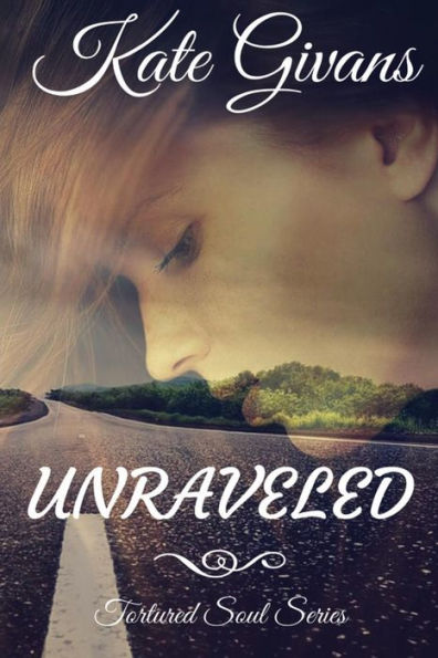 Unraveled (Tortured Soul Series)