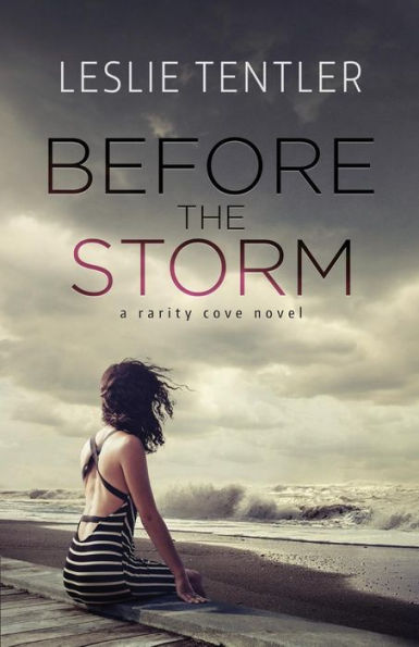 Before The Storm: Rarity Cove (Book 1)