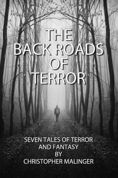 The Back Roads Of Terror