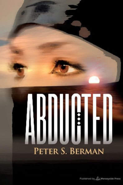Abducted - 9780990745662