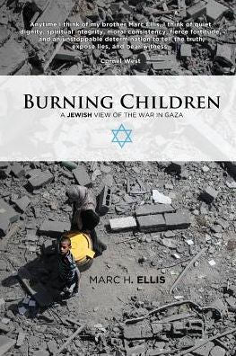 Burning Children: A Jewish View Of The War In Gaza