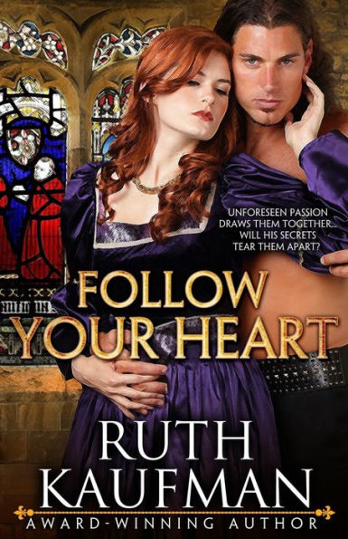 Follow Your Heart (Wars Of The Roses Brides)