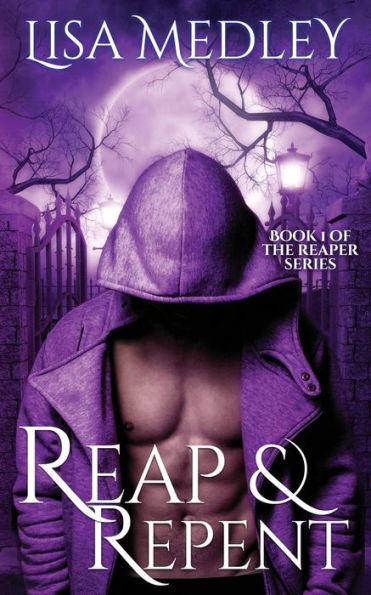 Reap & Repent (The Reaper Series)