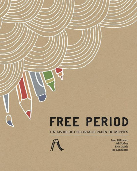Free Period: Un Livre De Coloriage Plein De Motifs (French Edition)