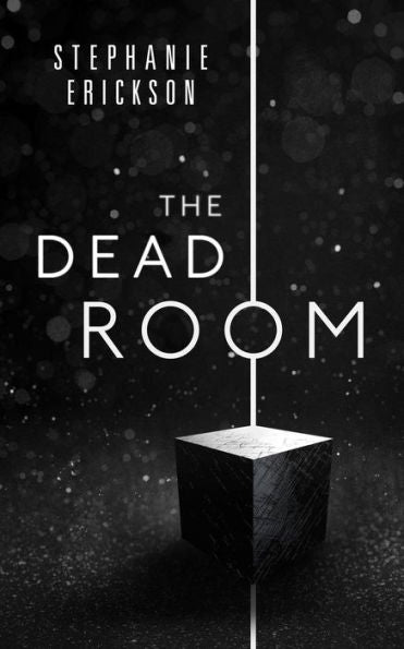 The Dead Room (The Dead Room Trilogy)