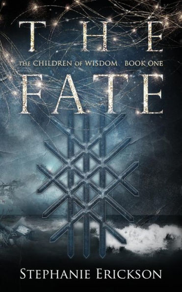 The Fate (The Children Of Wisdom)