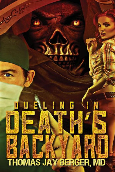 Dueling In Death's Backyard