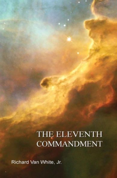 The Eleventh Commandment - 9780990964803