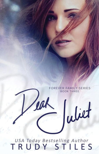 Dear Juliet (Forever Family)