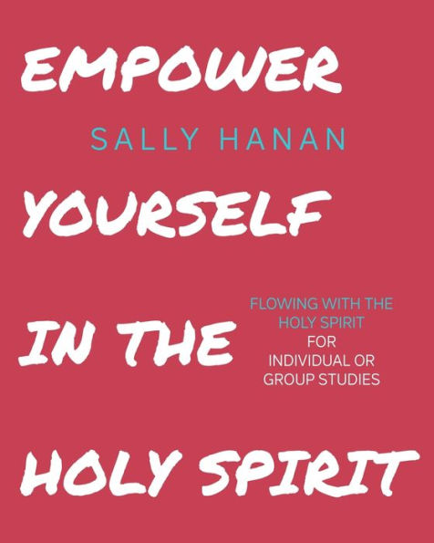 Empower Yourself: In The Holy Spirit (Pick Your Life)