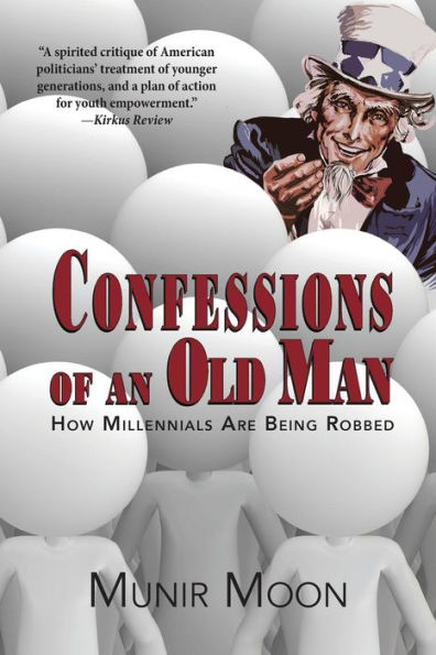 Confessions Of An Old Man: How Millennials Are Being Robbed