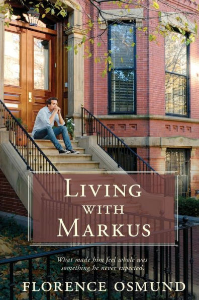 Living With Markus