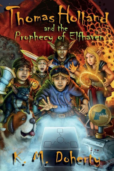 Thomas Holland And The Prophecy Of Elfhaven