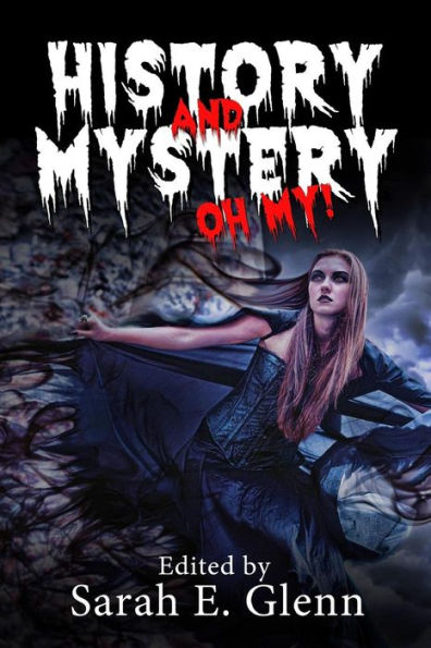 History And Mystery, Oh My!
