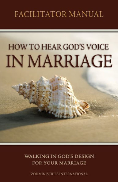 How To Hear Gods Voice In Marriage Facilitators Manual